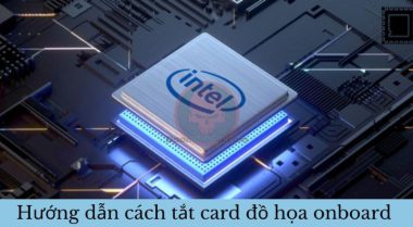 free download tắt card đồ họa onboard daominhha.net